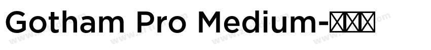 Gotham Pro Medium字体转换